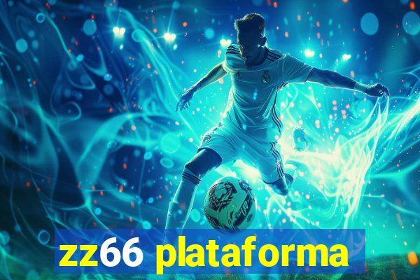 zz66 plataforma